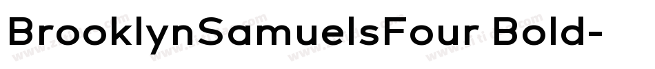BrooklynSamuelsFour Bold字体转换